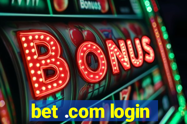 bet .com login